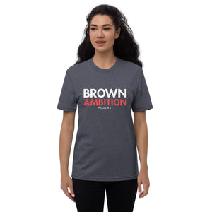"Be Your Own Brown Boost" (BACK) -  Unisex recycled t-shirt